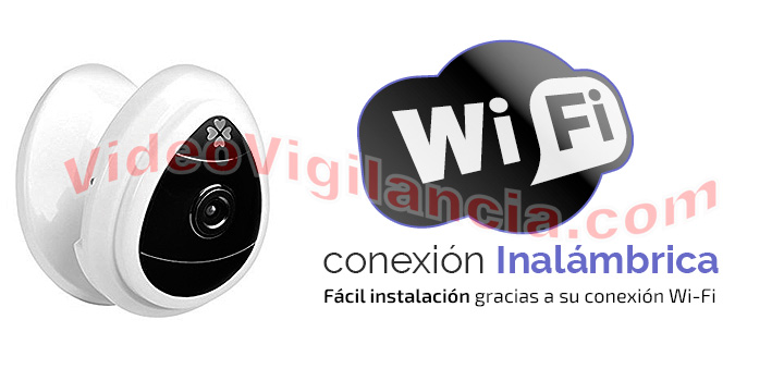 Cámaras IP inalámbricas con conexión Wifi a Internet.