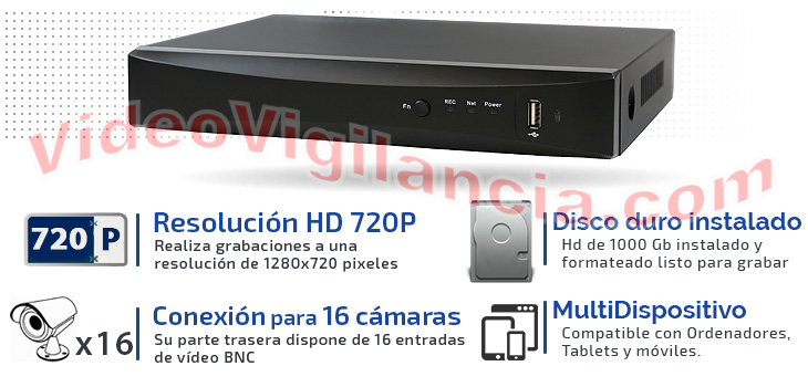 Grabador 16 canales en calidad HD 720P y conexión a Internet.