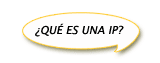 Qu&eacute; es una IP